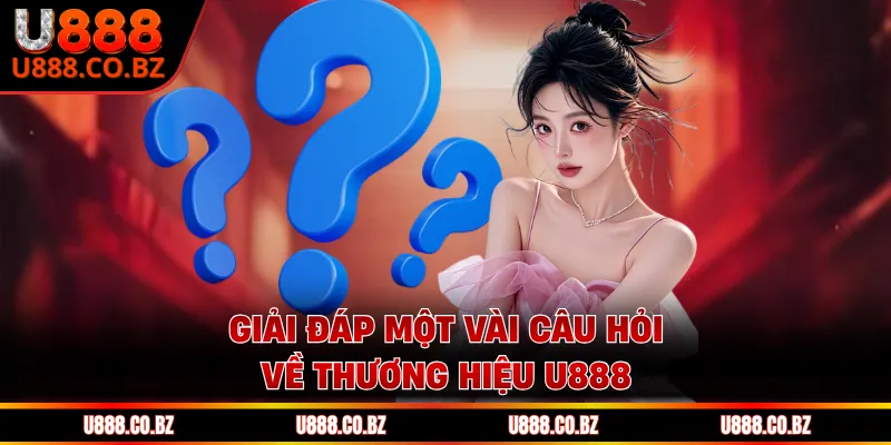 U888 Visithudsons Link Cá Cược An Toàn Mùa WorldCup 2026 16 Giải đáp một vài câu hỏi về thương hiệu U888